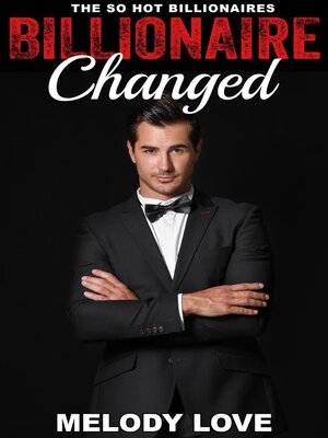 cover image of Hot Billionaire Changed